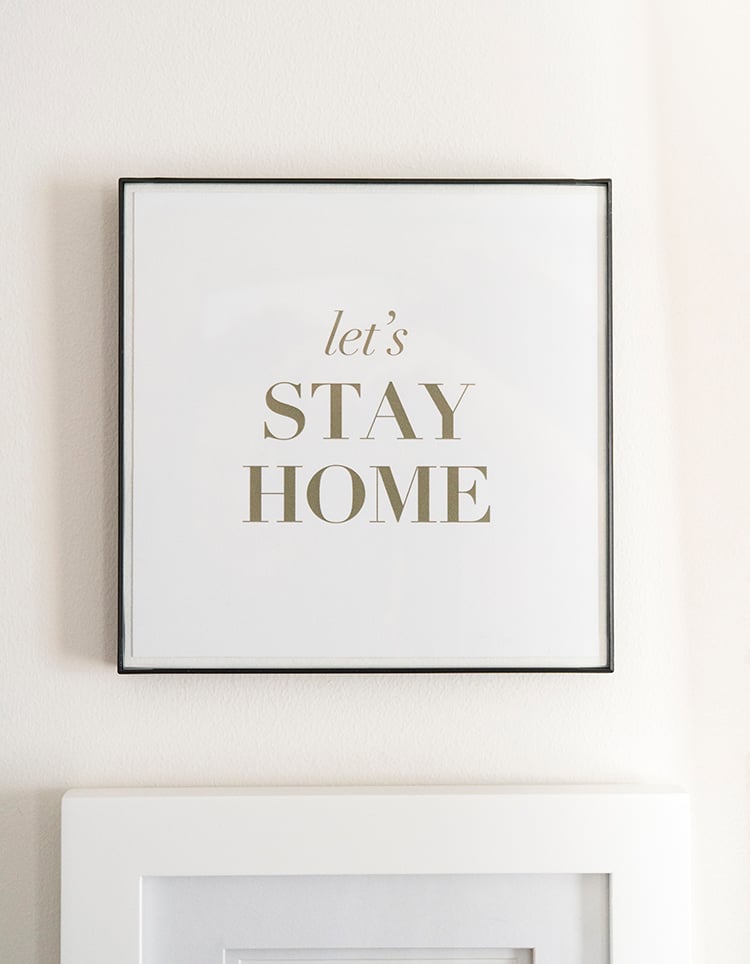 lets stay home print